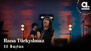 Rana Türkyılmaz - Sil Baştan (Şebnem Ferah Cover) /