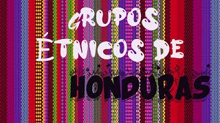 Grupos étnicos de HONDURAS. Serie: Sociales