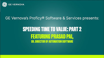 Speeding Time To Value: Part 2 - with GE Vernova