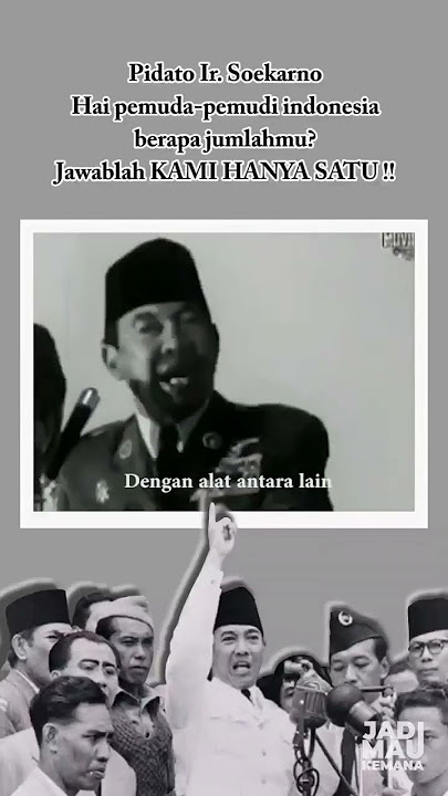 Pidato Ir. Soekarno - Sumpah Pemuda