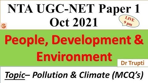 People, Development & Environment Pollution and Climate MCQ