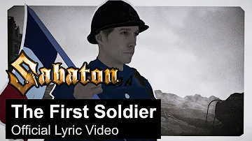 SABATON - The First Soldier (Official Lyric Video)