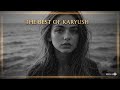 KARYUSH The Best Selection 2025