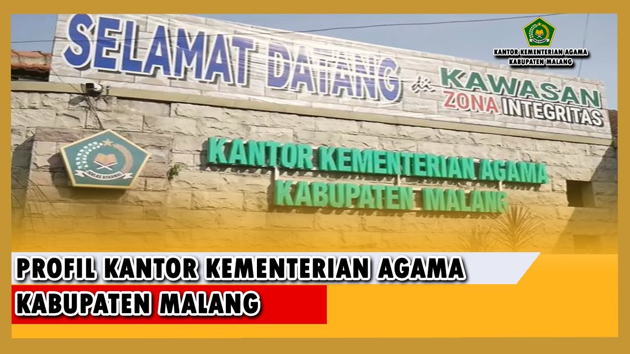 Profil Kementerian Agama Kabupaten Malang