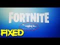 Fortnite Unable To Login To Fortnite Servers 2019