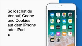 So löschst du Verlauf, Cache und Cookies auf dem iPhone oder iPad – Apple Support