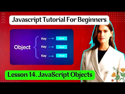 Lesson 14. JavaScript Objects । #Basic_JavaScript, ।  #Freelancing_help_Zone ।