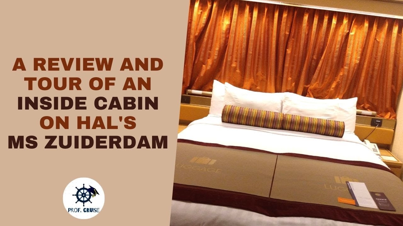 ms Zuiderdam Inside Cabin Review and Tour