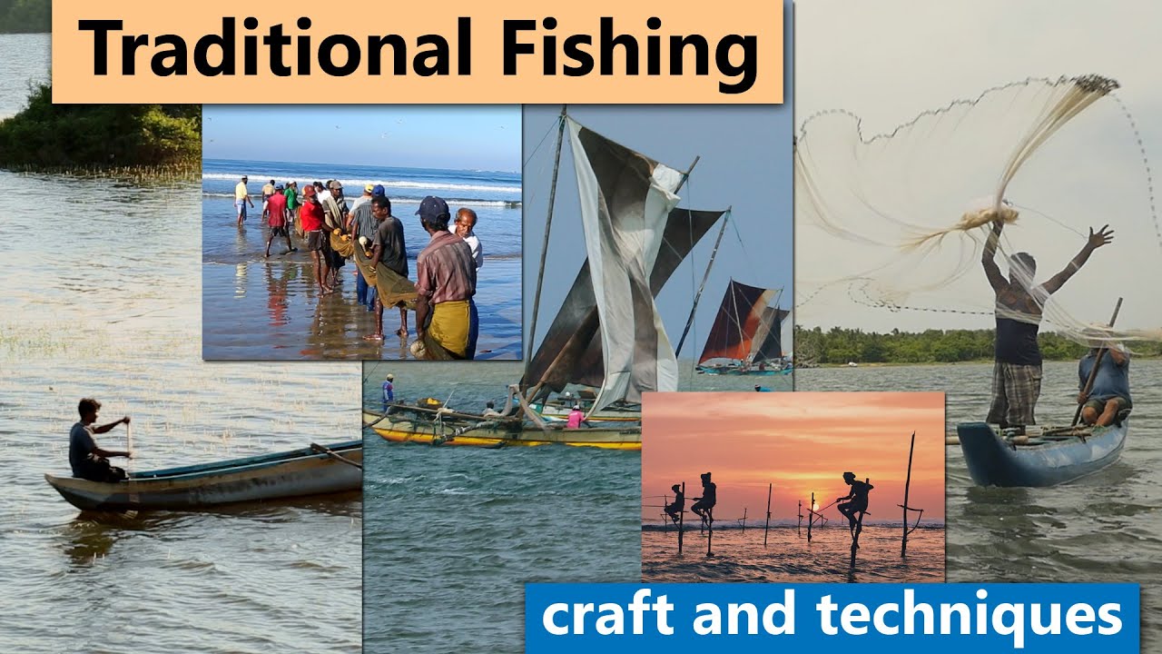 Traditional Fishing Craft and Techniques