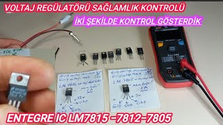 Lm 7805-7812-7815 Sağlamlık Kontrol Voltajregülatörentegre
