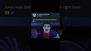 Joker Remembers Red Hood