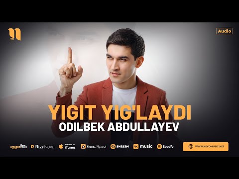 Odilbek Abdullayev — Yigit yig'laydi (audio 2024)