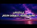 Jason Derulo Lifestyle Lyrics Ft Adam Levine mp3