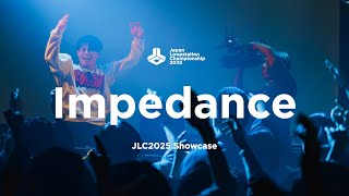 Impedance | Showcase | Japan Loopstation Championship 2025 #JLC2025