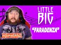 LITTLE BIG FARADENZA OFFICIAL MUSIC VIDEO REACTION