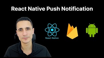 Step-by-Step Guide: Implementing Push Notifications in React Native with Firebase (Android)