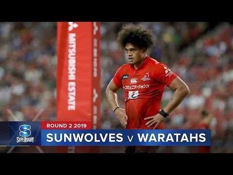 HIGHLIGHTS: 2019 Super Rugby Round 2 Sunwolves v Waratahs