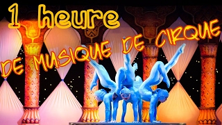 🎪1 HEURE de musique de cirque / musique de clown🎪