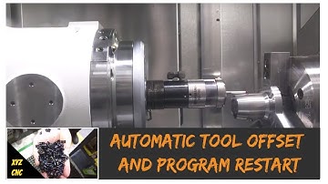 Automatic tool adjustment and restart CNC machine