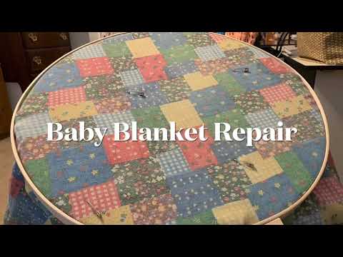 Baby Blanket Repair