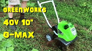 Tilling with GREENWORKS 10" 40V Lithium G-MAX Cultivator -Review & First Time Using