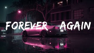 The Kid LAROI - Forever & Again (Lyrics)  | 25 Min