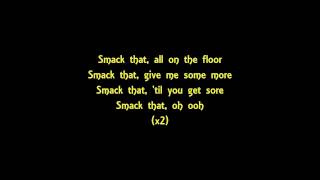 Akon ft. Eminem - Smack That with lyrics