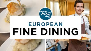 European Fine Dining - Rick Steves' Europe Travel Guide