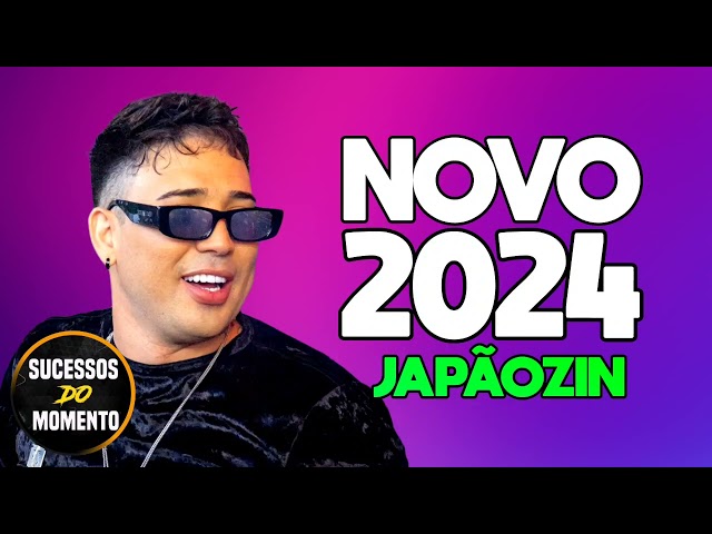 JAPÃOZIN(JAPÃOZINHO) ATUALIZOU REPERTÓRIO NOVO - MÚSICAS NOVAS 2024 - ANO NOVO class=