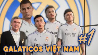 GALATICOS VIỆT NAM - ĐƯA CẦU THỦ VIỆT SANG REAL MADRID #1