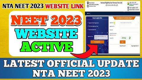 Neet 2023 Website Active | Neet 2023 Application Form Date | Neet ug 2023