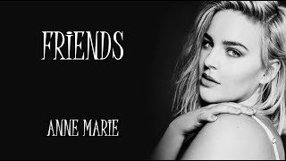 Friends - Anne Marie & Marshmello (Lyrics)