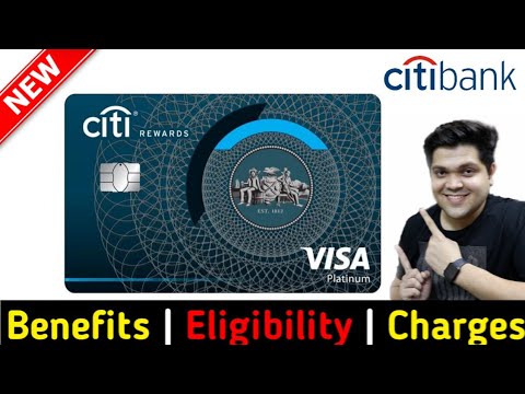 Citi Rewards Credit Card Full Details | Benefit | Eligibility | Fees 2022 Edition
