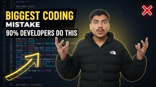 The Biggest Beginner Coding Mistake | 90% People Make This