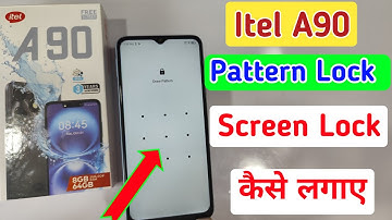 Itel a90 me pattern lock kaise lagaye / how to set pattern lock in Itel a90 / screen lock