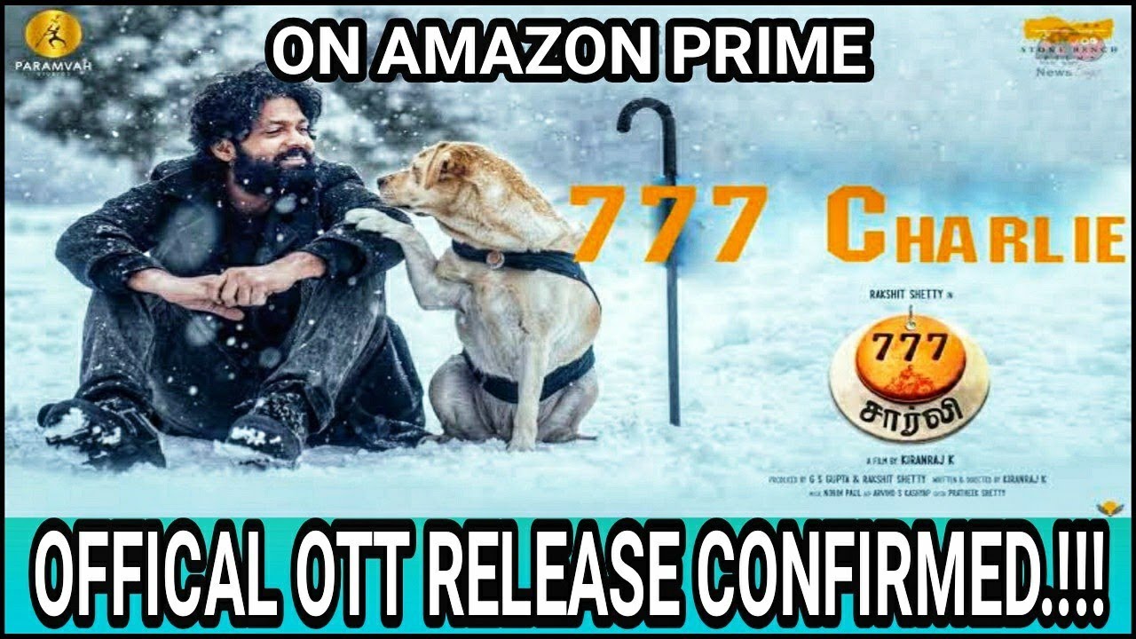 777 Charlie OTT Release Date Confirmed 777 Charlie Malayalam And 777-charlie-ott-release-date-confirmed-777-charlie-malayalam-and