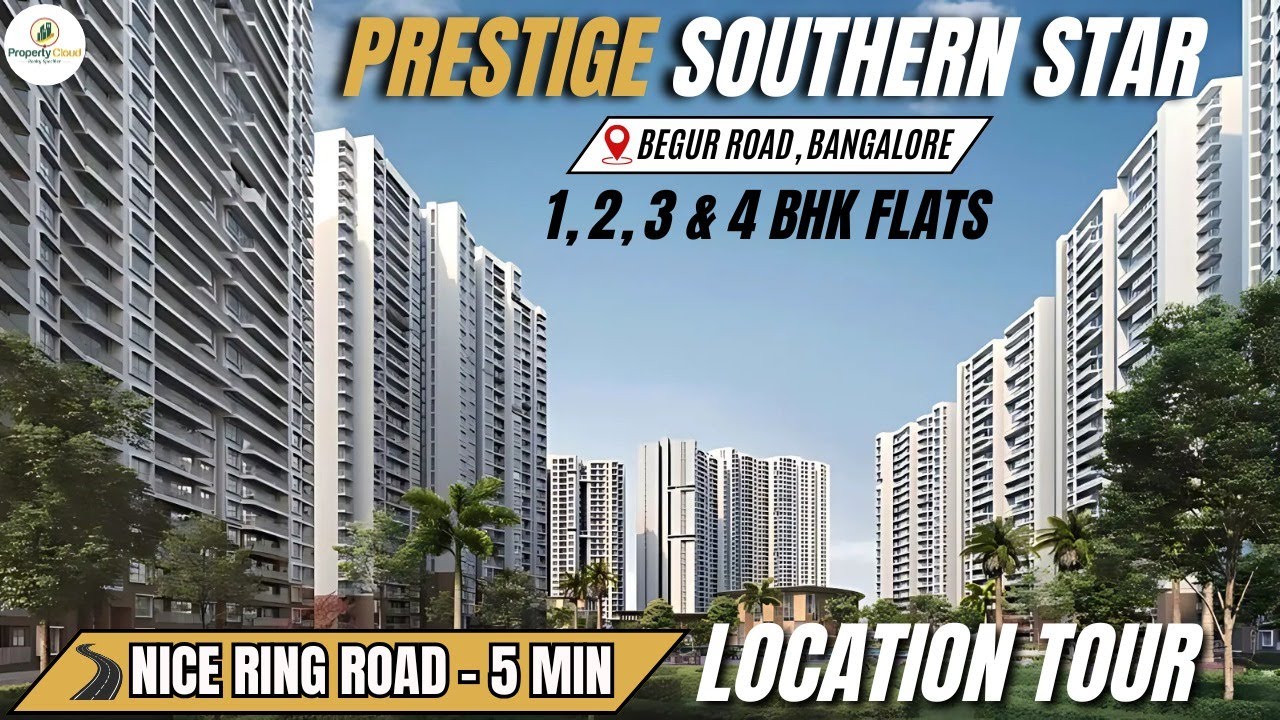 Prestige Southern Star Bangalore | Complete Location Tour of the Upcoming Luxury Project