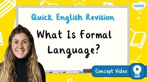 What Is Formal Language? | KS2 English Concept for Kids
