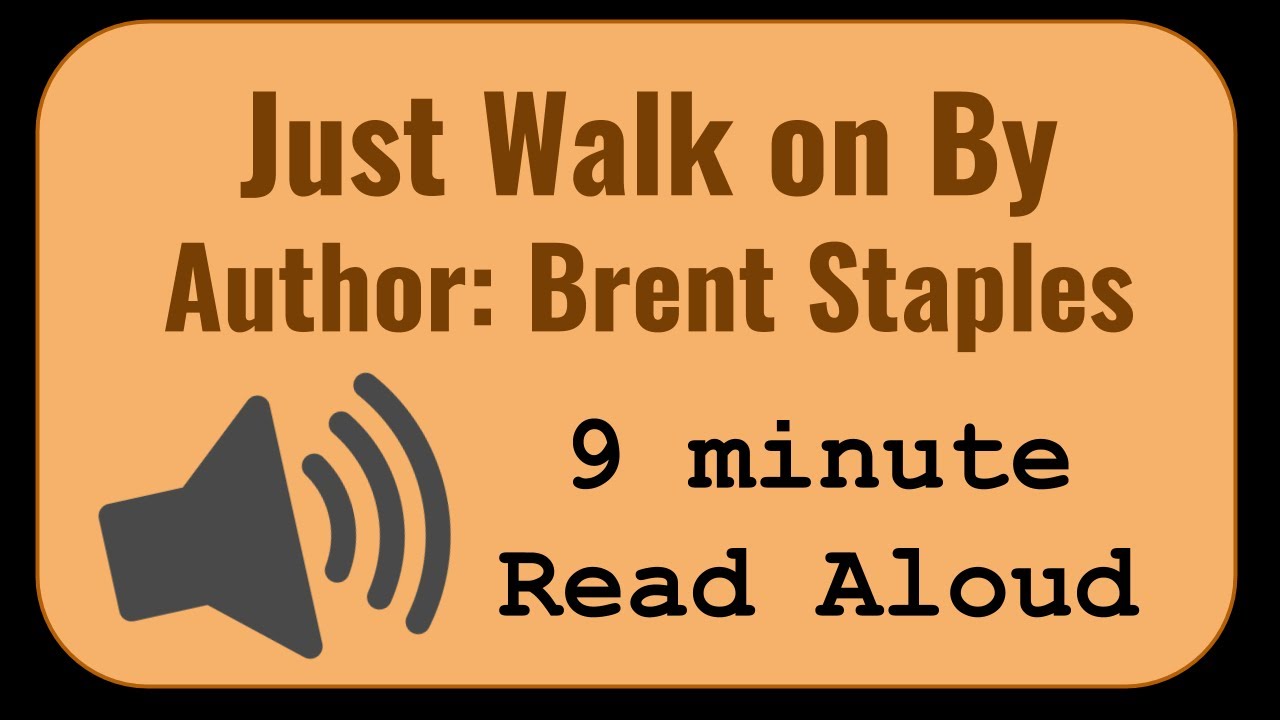 just walk on by brent staples thesis