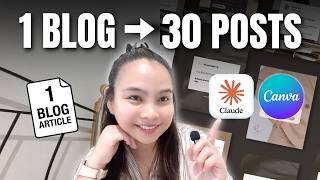 How I Turn 1 Blog Into 30 Social Media Posts Using Claude AI + Canva | Step-by-Step Tutorial