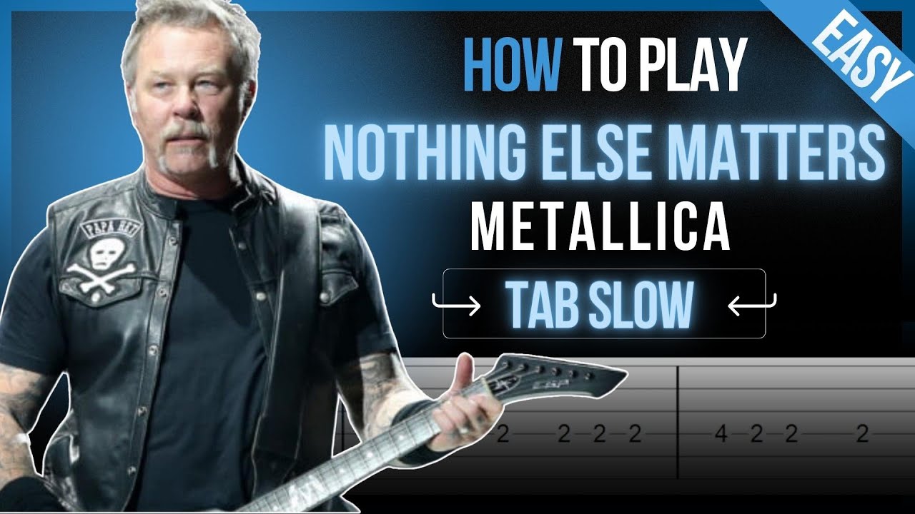 How to Play Nothing Else Matters by Metallica Guitar Tutorial TAB - YouTube