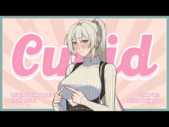 〔Cover〕Cupid (Twin Ver.)〔Silvia Valleria | LIVIUM〕 class=