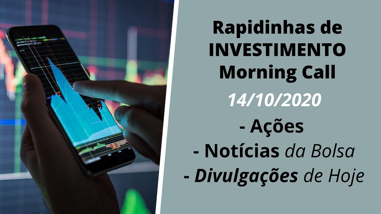 NOTÍCIAS da Bolsa de Valores HOJE! 14/10/2020 Divulgações