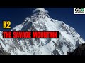 K2 the savage mountain