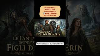 Antica leggenda irlandese #fiabe #letteratura #folklore #audiolibri #irlanda