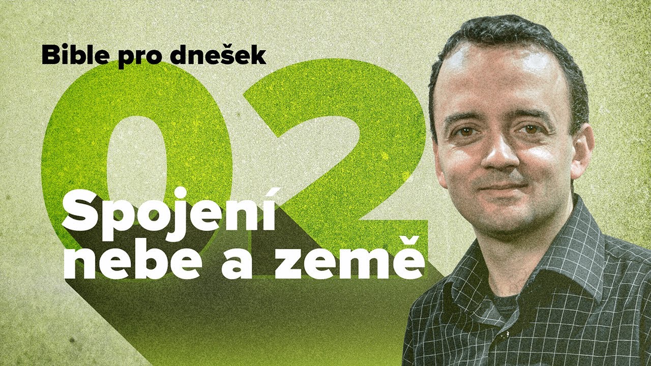 Bible pro dnešek / Důvody k díkůvzdání a modlitbě / 2026 1Q 02