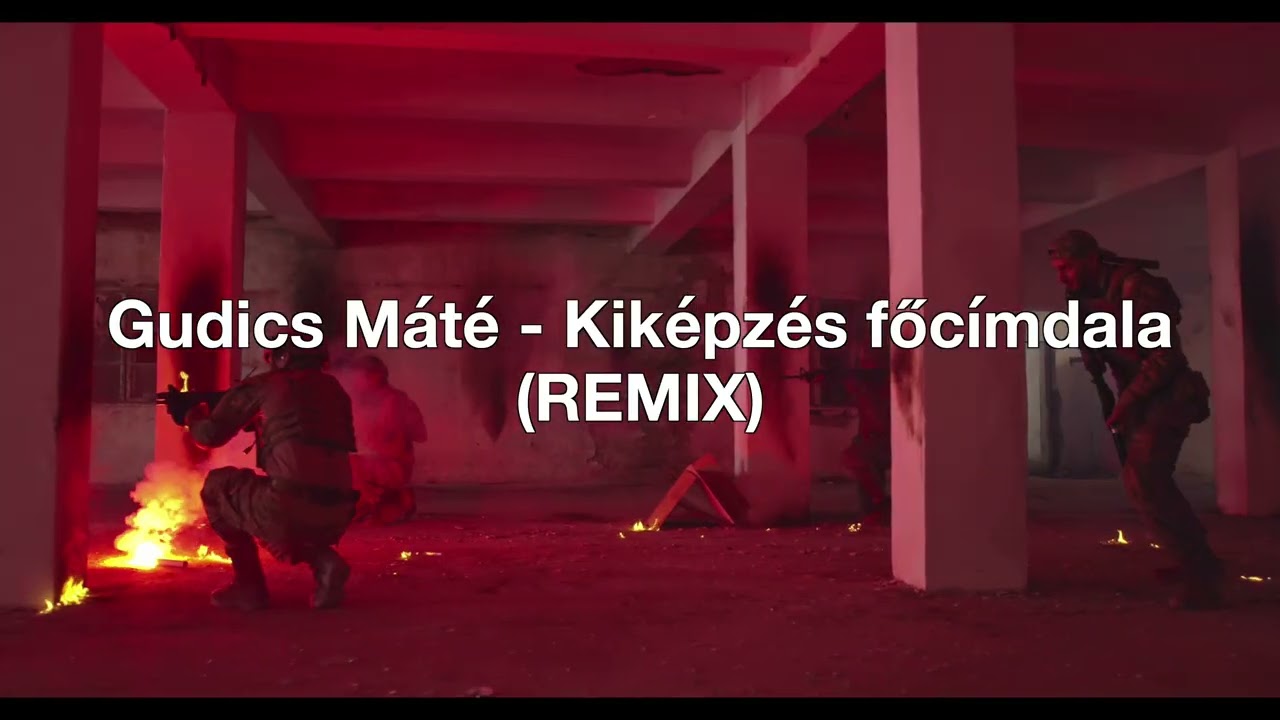 Gudics Máté - Kiképzés főcímdala (REMIX)