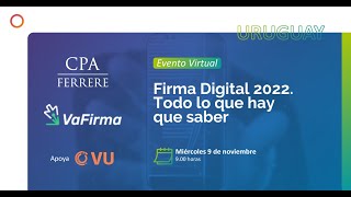 Firma Digital 2022 - Todo lo que hay que saber