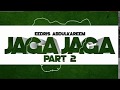 Nigeria: Jaga Jaga Part 2 by Eedris Abdulkareem