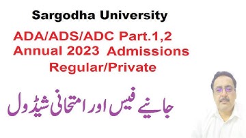BA/ADA/ADS/ADC Part.1,2 Annual 2023 Exams/Registration/Fee Schedule Sargodha University